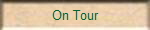 On Tour