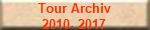 Tour Archiv
2010- 2017